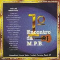 1º ENCONTRO DA MPB