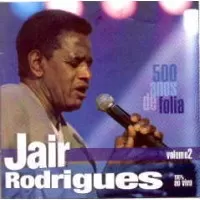 500 ANOS DE FOLIA VOL 2