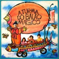 A TURMA DO BALAO MAGICO