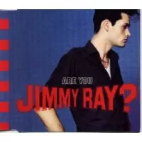 ARE YOU JIMMY RAY