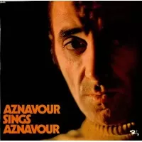 AZNAVOUR SINGS AZNAVOUR