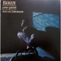 BIRDY - ORIGINAL SOUNDTRACK (ASAS DA LIBERDADE)
