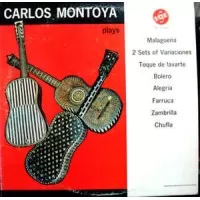 CARLOS MONTOYA PLAYS