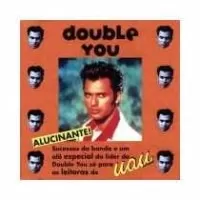 DOUBLE YOU