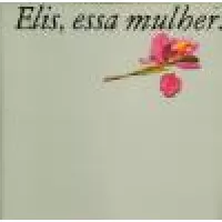 ELIS ESSA MULHER