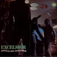 EXCELSIOR - MÚSICA EM SUA VIDA