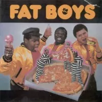 FAT BOYS