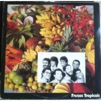FRUTOS TROPICAIS