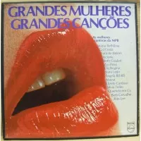 GRANDES MULHERES GRANDES CANCOES