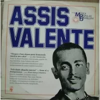 HISTORIA DA MÚSICA POPULAR BRASILEIRA - ASSIS VALENTE