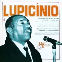 HISTORIA DA MUSICA POPULAR BRASILEIRA - LUPICINIO RODRIGUES