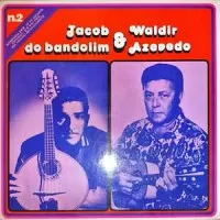 JACOB DO BANDOLIM E WALDIR AZEVEDO N.2