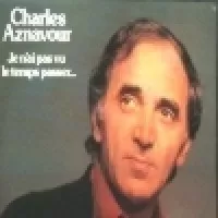 JE NAI PAS VU LE TEMPS PASSER