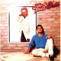 JOAO PAULO & DANIEL VOL. 7