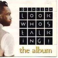 LOOK WHOS TALKING - THE ALBUM