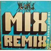 MIX REMIX