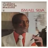 NOVA HISTORIA DA MUSICA POPULAR BRASILEIRA - ISMAEL SILVA