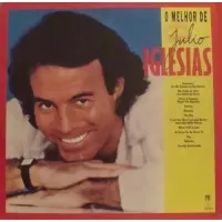 O MELHOR DE JULIO IGLESIAS