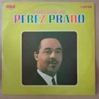 O MELHOR DE PEREZ PRADO