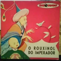 O ROUXINOL DO IMPERADOR