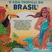 O SOM TROPICAL DO BRASIL 2