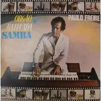 ORGAO + BATUCADA = SAMBA