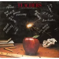 ORIGINAL SOUNDTRACK FROM THE MOTION PICTURE TEACHERS