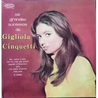 OS GRANDES SUCESSOS DE GIGLIOLA CINQUETTI