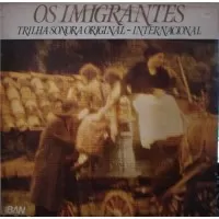 OS IMIGRANTES INTERNACIONAL