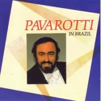 PAVAROTTI IN BRASIL