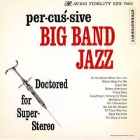 PERCUSSIVE BIG BAND JAZZ