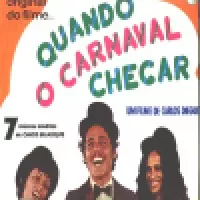 QUANDO O CARNAVAL CHEGAR