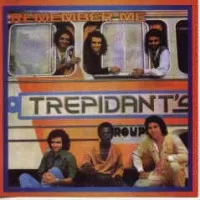 REMEMBER ME - TREPIDANT´S