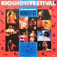 RIO SHOW FESTIVAL (AO VIVO) - OS MELHORES MOMENTOS