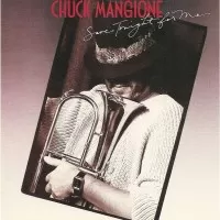 SAVE TONIGHT FOR ME - CHUCK MANGIONE