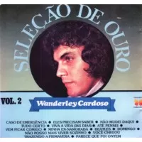 SELECAO DE OURO VOL 2 - WANDERLEY CARDOSO