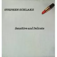 SENSITIVE AND DELICATE