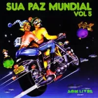 SUA PAZ MUNDIAL VOL 5