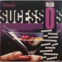 SUCESSOS WANDO