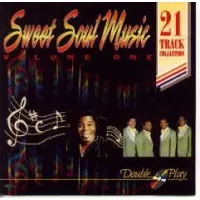 SWEET SOUL MUSIC VOLUME 1