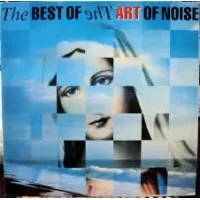 THE BEST OF THE ART OF NOISE