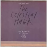 THE CELESTIAL HAWK - FOR ORCHESTRA, PERCUSSION AND PIANO