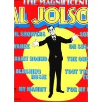 THE MAGNIFICENT- AL JOLSON