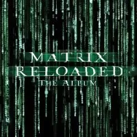 THE MATRIX RELOADED THE ALBUM