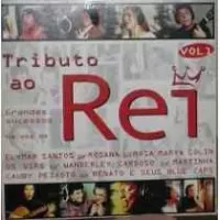 TRIBUTO AO REI VOL 1
