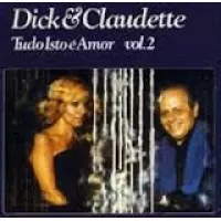 TUDO ISTO E AMOR VOL 2