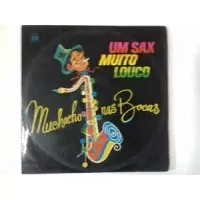 UM SAX MUITO LOUCO