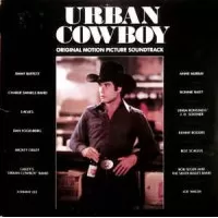 URBAN COWBOY (ORIGINAL MOTION PICTURE SOUNDTRACK)
