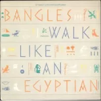 WALK LIKE AN EGYPTIAN